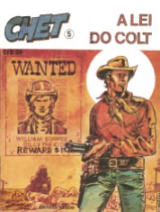 Chet N° 05 - A lei do Colt